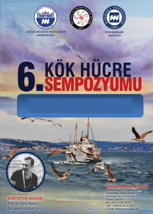 6.KÖK HUCRE SEMPOZYUMU